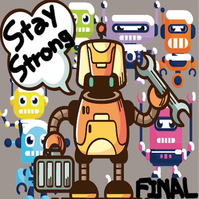 Stay Strong -FINAL-/Various Artists