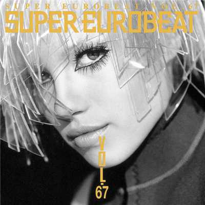アルバム/SUPER EUROBEAT VOL.67/SUPER EUROBEAT (V.A.)