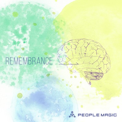シングル/REMEMBRANCE/PEOPLE MAGIC
