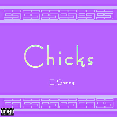 Chicks/E.Sanny