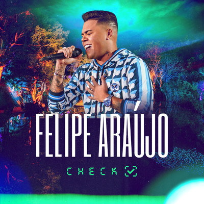 アルバム/Check/Felipe Araujo