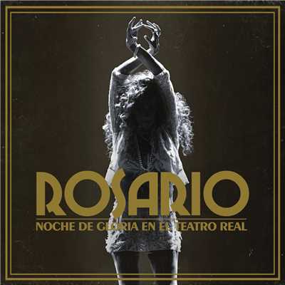 シングル/No Dudaria (En Directo En El Teatro Real ／ 2017)/Rosario