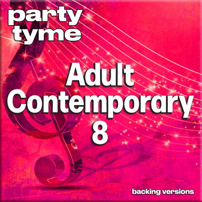 Teach Me Tonight (made popular by Al Jarreau) [backing version]/Party Tyme