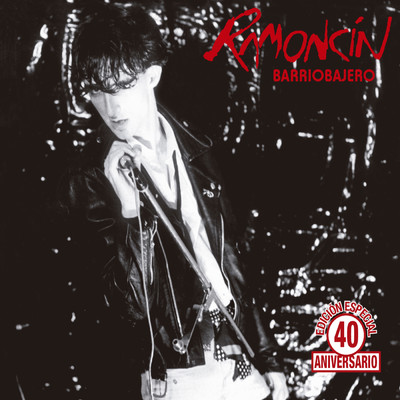 アルバム/Barriobajero (Remaster 40 Aniversario)/Ramoncin