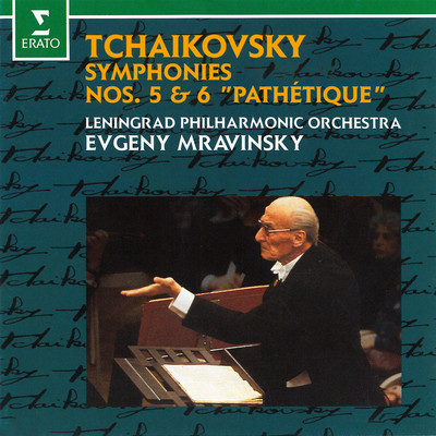 アルバム/Tchaikovsky: Symphonies Nos. 5 & 6 ”Pathetique” (Live at Leningrad)/Evgeny Mravinsky／Leningrad Philharmonic Orchestra