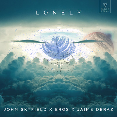 シングル/Lonely (feat. Jaime Deraz)/John Skyfield／Eros