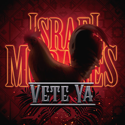 シングル/Vete Ya/Israel Morales