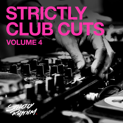 Strictly Club Cuts, Vol. 4/Various Artists