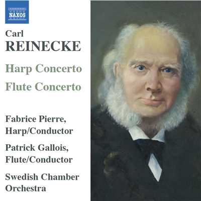 C. ライネッケ: バラード Op. 288/パトリック・ガロワ(フルート)／スウェーデン室内管弦楽団／ファブリス・ピエール(指揮)