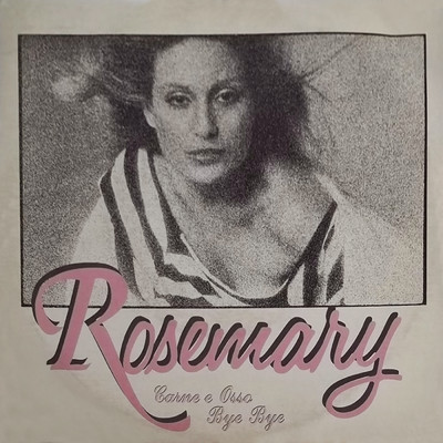 Carne E Osso ／ Bye Bye/Rosemary