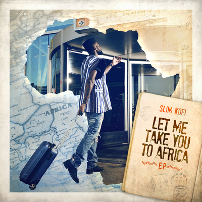 Let Me Take You to Africa/Slim Kofi