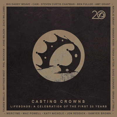 アルバム/Lifesongs: A Celebration of the First 20 Years/Casting Crowns