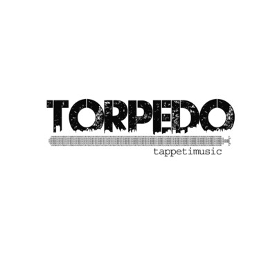 シングル/Torpedo/tappetimusic