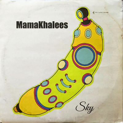シングル/SKY/MamaKhalees