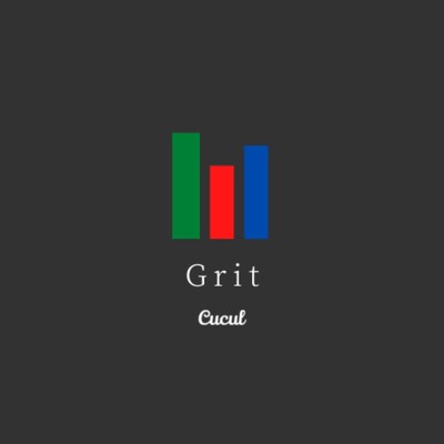 Grit/Cucul