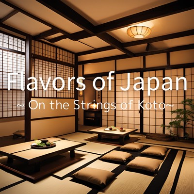 シングル/Flavors of Japan 〜 On the Strings of Koto 〜/king roger