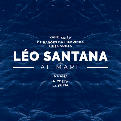 Leo Santana／Os Baroes Da Pisadinha