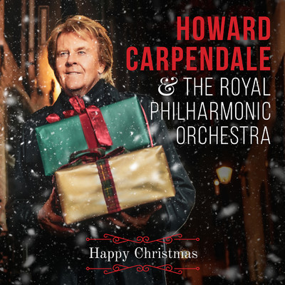 アルバム/Happy Christmas/Howard Carpendale／ロイヤル・フィルハーモニー管弦楽団