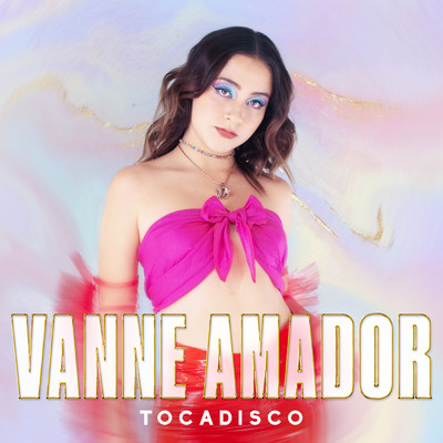 シングル/Tocadisco/Vanne Amador