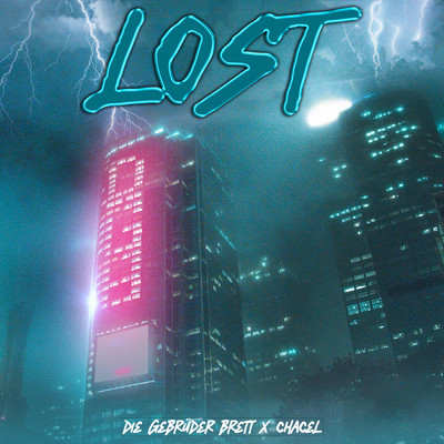 Lost/Die Gebruder Brett／Chacel