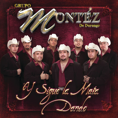 Contrabando En Juarez/Grupo Montez De Durango