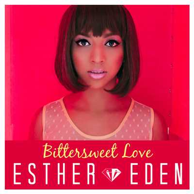 シングル/Bittersweet Love/Esther Eden
