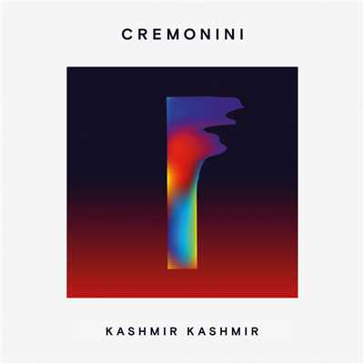 シングル/Kashmir-Kashmir/Cesare Cremonini