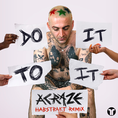 アルバム/Do It To It (featuring Cherish, Habstrakt／Habstrakt Remix)/ACRAZE