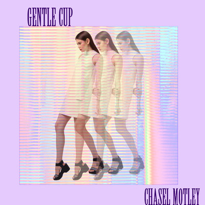 Gentle Cup/Chasel Motley