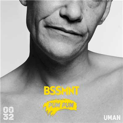 Pum Pum (feat. Uman)/BSSMNT