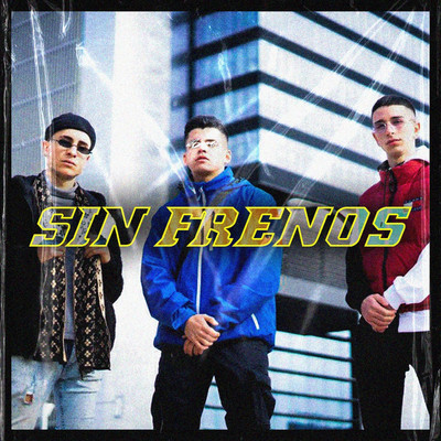 シングル/Sin Frenos/Mendez & PobreDiablo & DanielKid