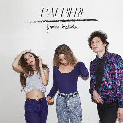 アルバム/Jeunes instants/Paupiere
