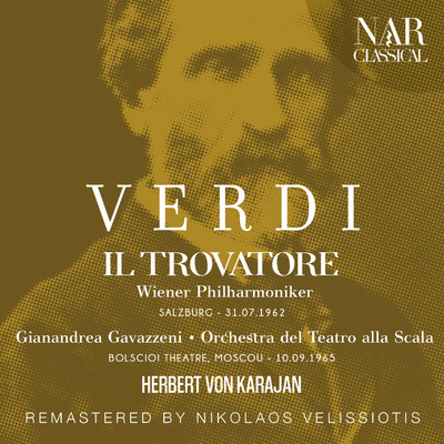 Il trovatore, IGV 31, Act I: ”Abbietta zingara, fosca vegliarda！” (Ferrando, Coro)/Wiener Philharmoniker