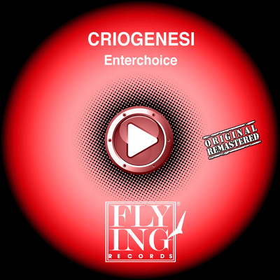 Enterchoice/Criogenesi