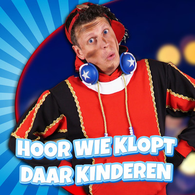 Hoor Wie Klopt Daar Kinderen/Party Piet Pablo