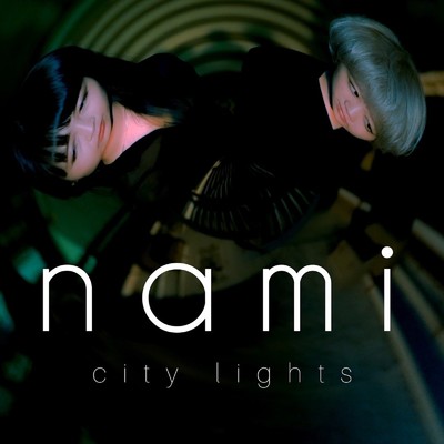 アルバム/nami/city lights