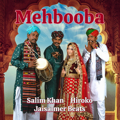 Hiroko, Salim Khan & Jaisalmer Beats