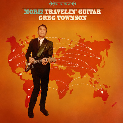 More！ Travelin' Guitar/Greg Townson