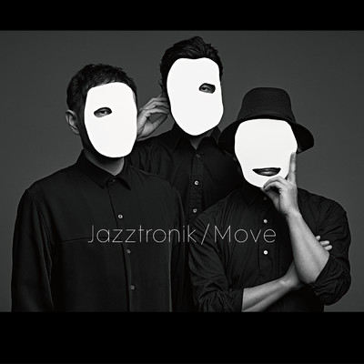 シングル/Move/Jazztronik