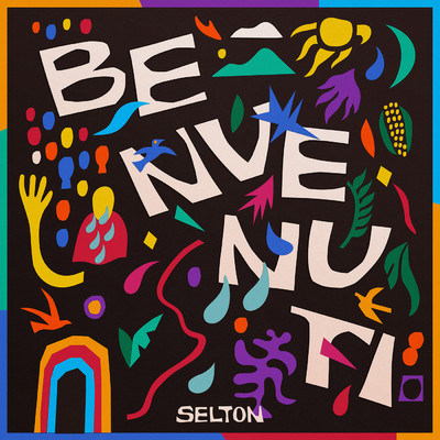 アルバム/Benvenuti (Explicit)/Selton