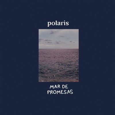 シングル/Mar De Promesas/Polaris