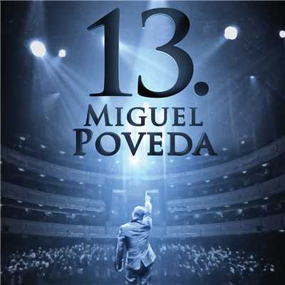 Miguel Poveda／Rodolfo Mederos