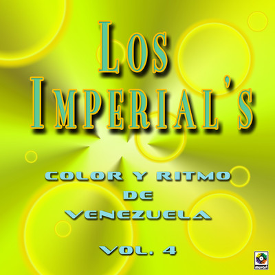 アルバム/Color Y Ritmo De Venezuela, Vol. 4/The Imperials