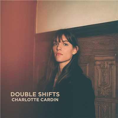 シングル/Double Shifts/Charlotte Cardin