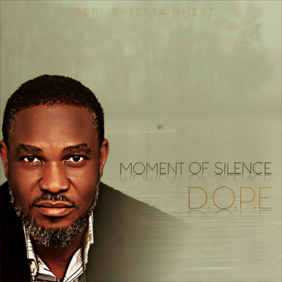 Moment Of Silence (feat. D-Jeff)/D.O.P.E