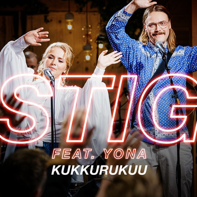 シングル/Kukkurukuu (feat. Yona) [Vain elamaa kausi 11]/STIG