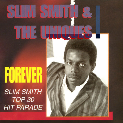 Ain't Too Proud to Beg/Slim Smith & The Uniques