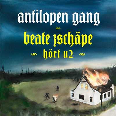 アルバム/Beate Zschape hort U2/ANTILOPEN GANG