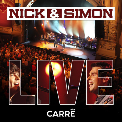 Onweerstaanbaar (Live in Carre)/Nick & Simon