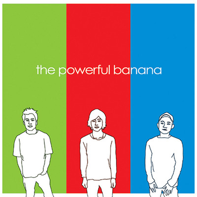 the powerful banana/the powerful banana